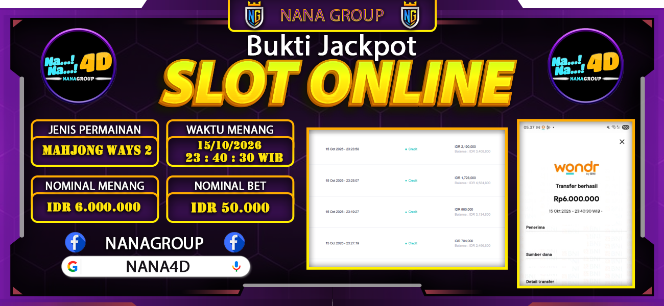 Bukti Kemenangan Besar Dibayar lunas Member NANA4D RP 6.000.000, 15 Oktober 2026