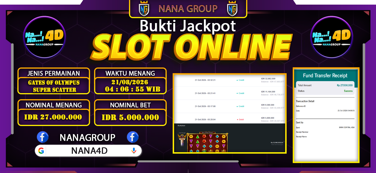 Bukti Kemenangan Besar Dibayar lunas Member NANA4D RP 27.000.000, 21 Oktober 2026
