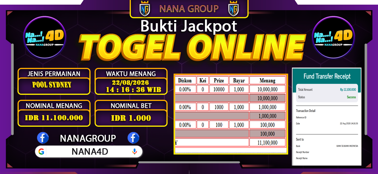 Bukti Kemenangan Besar Dibayar lunas Member NANA4D RP 11.100.000, 22 Agustus 2026