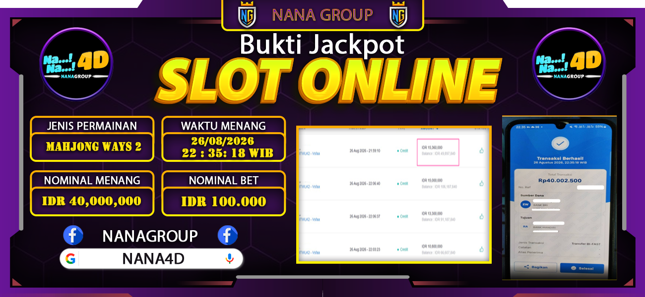 Bukti Kemenangan Besar Dibayar lunas Member NANA4D RP 40.000.000, 26 Agustus 2026